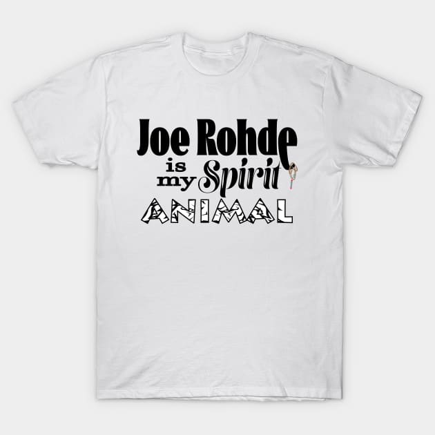 Joe Rohde T-Shirt by WearInTheWorld